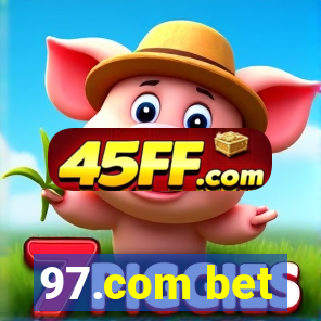 97.com bet